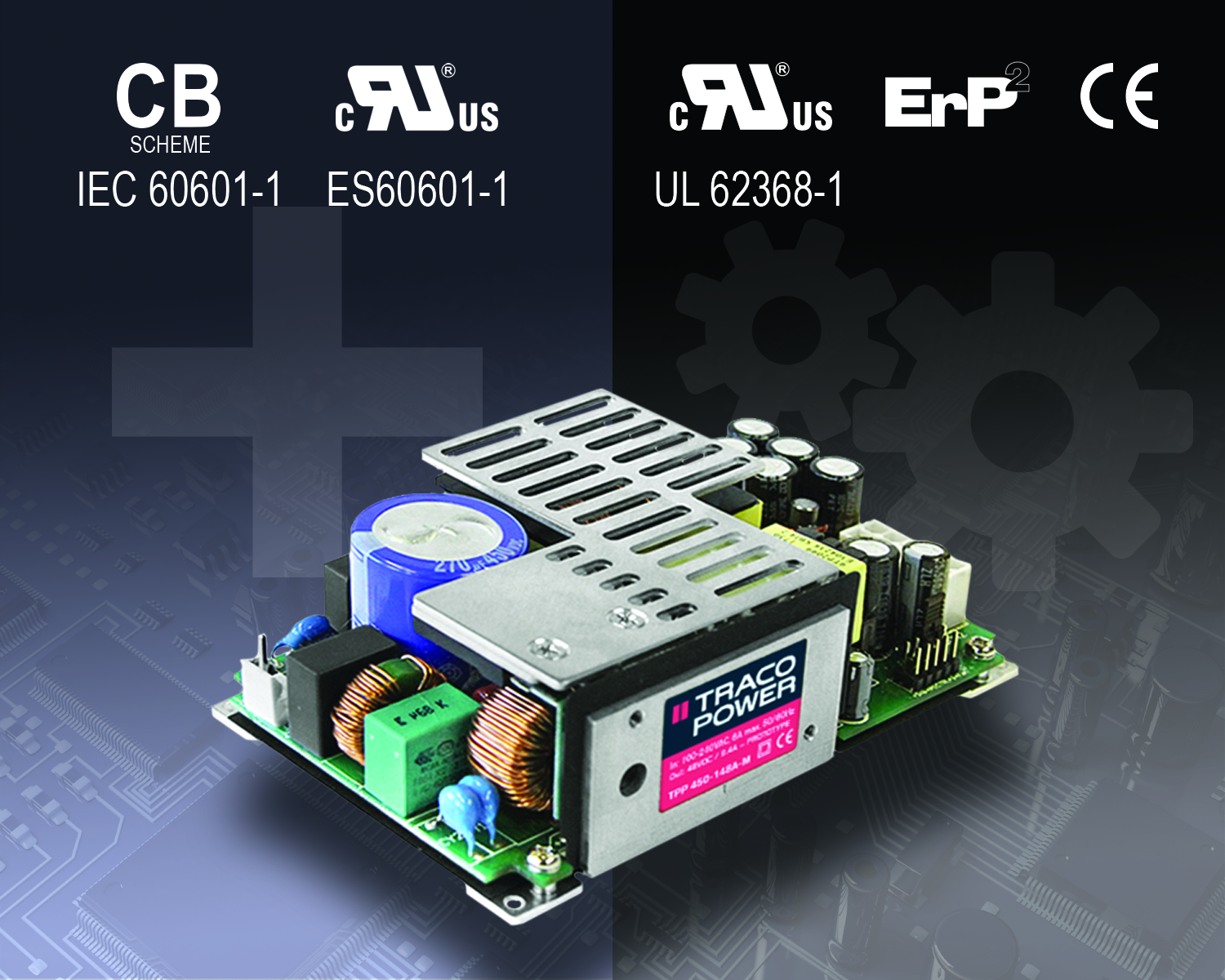 The TPP 450A series from Traco features 91 to 94% efficiency.