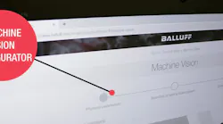 Balluff’s online Machine Vision configurator tool helps users to confidently and efficiently select the product combinations.