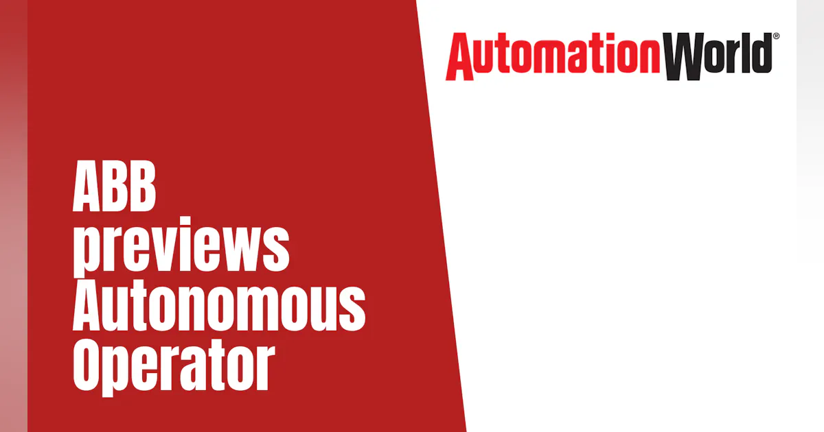 Demo System Example Abb ABB's Autonomous Operator Demo | Automation World